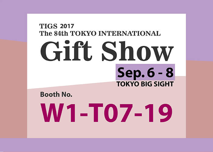 2017 Tokyo International Gift Show-Chung Jen